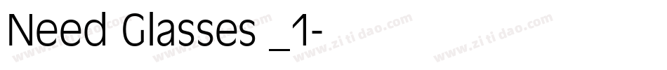 Need Glasses _1字体转换